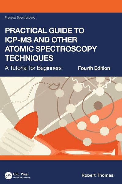 Produktbild: Practical Guide to ICP-MS and Other Atomic Spectroscopy Techniques