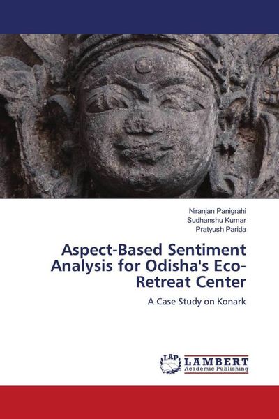 Produktbild: Aspect-Based Sentiment Analysis for Odisha's Eco-Retreat Center