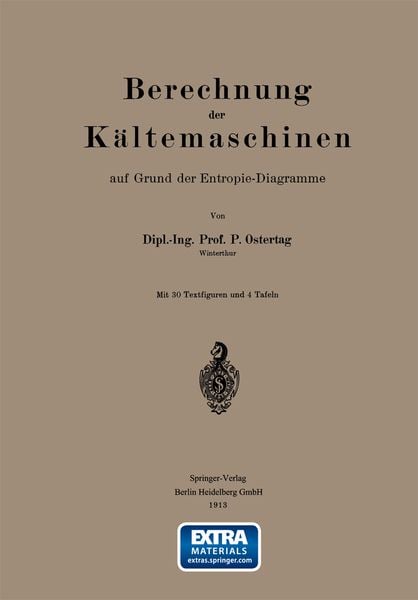 Produktbild: Berechnung der K&auml;ltemaschinen auf Grund der Entropie-Diagramme