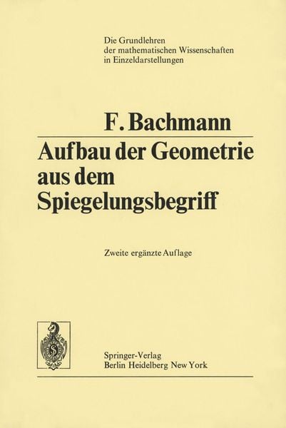 Produktbild: Aufbau der Geometrie aus dem Spiegelungsbegriff