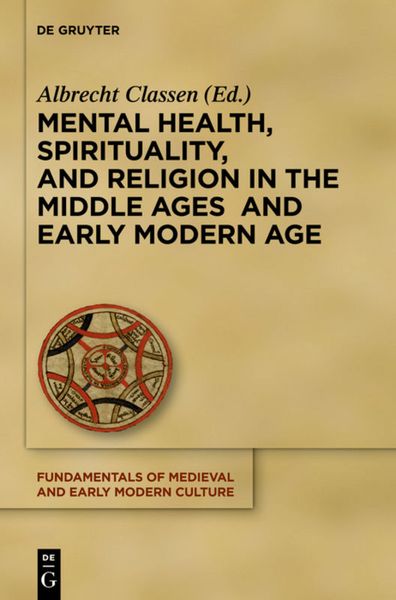 Produktbild: Mental Health, Spirituality, and Religion in the Middle Ages and Early Modern Age