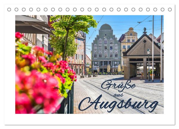 Grüße aus Augsburg (Tischkalender 2026 DIN A5 quer), CALVENDO Monatskalender