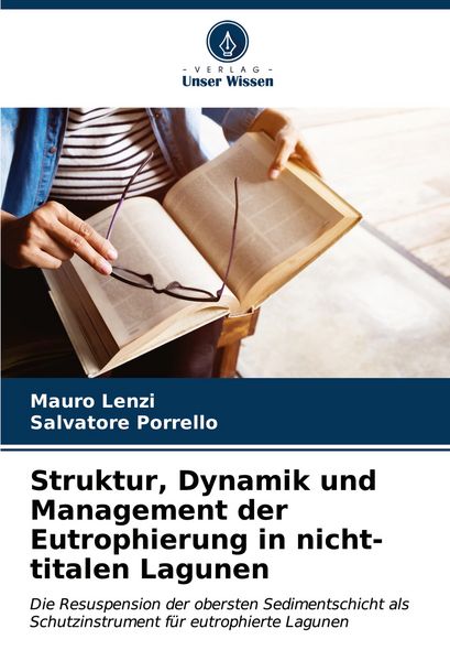 Produktbild: Struktur, Dynamik und Management der Eutrophierung in nicht-titalen Lagunen