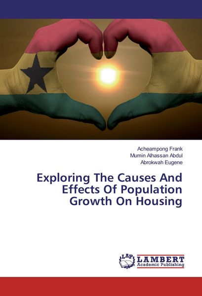 Produktbild: Exploring The Causes And Effects Of Population Growth On Housing
