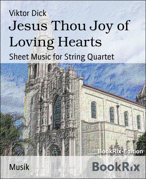 Produktbild: Jesus Thou Joy of Loving Hearts