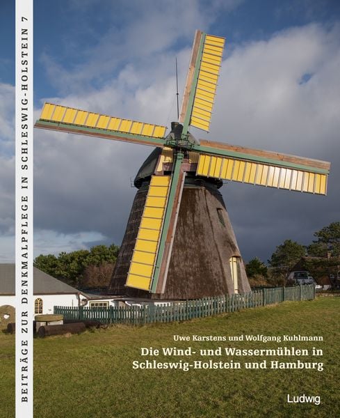 Produktbild: Die Wind- und Wasserm&uuml;hlen in Schleswig-Holstein und Hamburg