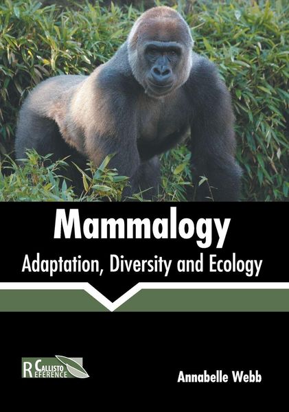 Produktbild: Mammalogy: Adaptation, Diversity and Ecology