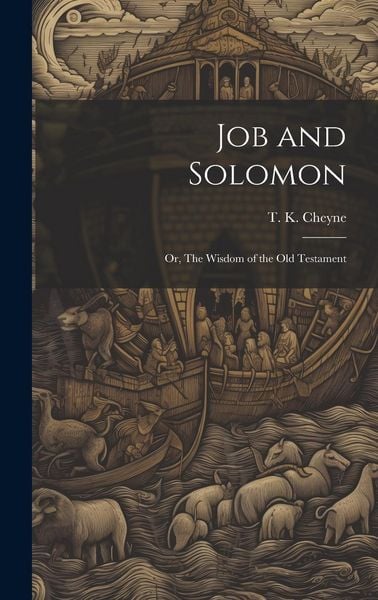 Produktbild: Job and Solomon; or, The Wisdom of the Old Testament
