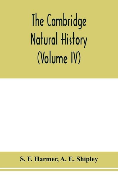 Produktbild: The Cambridge natural history (Volume IV)