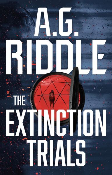 Produktbild: A.G. Riddle, R: The Extinction Trials