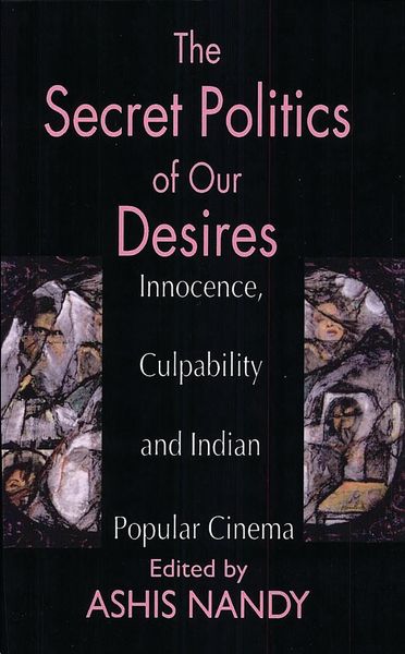 Produktbild: The Secret Politics of Our Desires