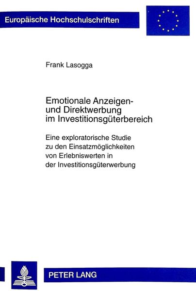 Produktbild: Emotionale Anzeigen- und Direktwerbung im Investitionsg&uuml;terbereich