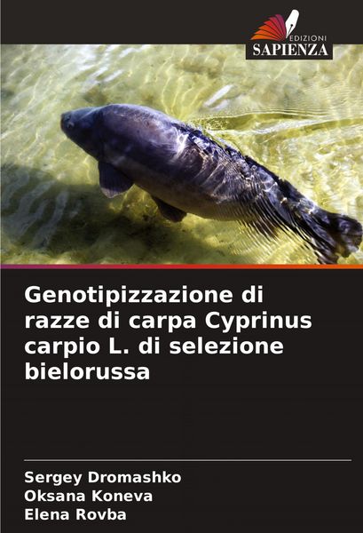 Produktbild: Genotipizzazione di razze di carpa Cyprinus carpio L. di selezione bielorussa