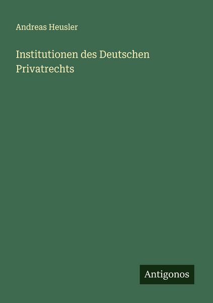 Produktbild: Institutionen des Deutschen Privatrechts