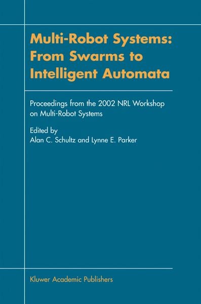 Produktbild: Multi-Robot Systems: From Swarms to Intelligent Automata