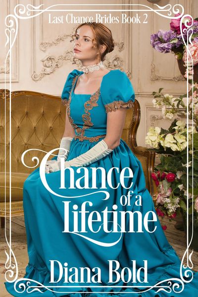 Produktbild: Chance of a Lifetime (Last Chance Brides, #2)