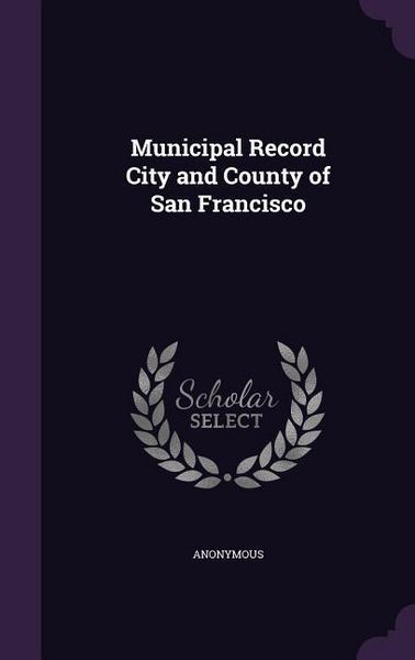 Produktbild: Municipal Record City and County of San Francisco