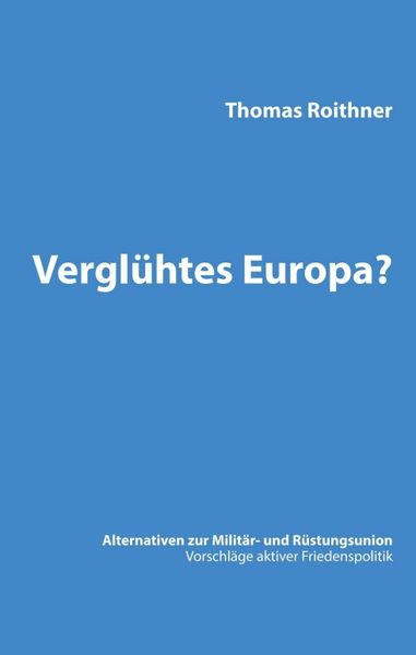 Produktbild: Vergl&uuml;htes Europa?