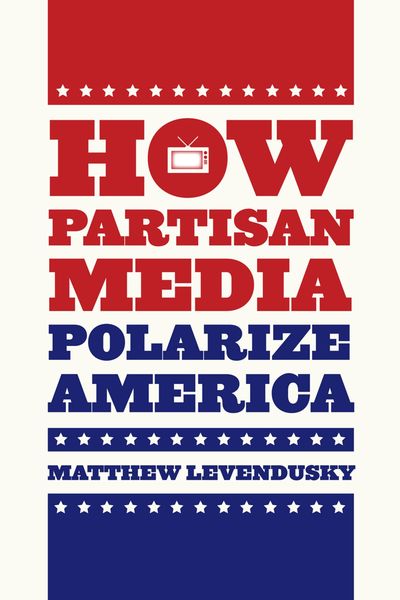 Produktbild: How Partisan Media Polarize America
