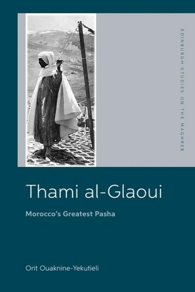 Produktbild: Thami al-Glaoui