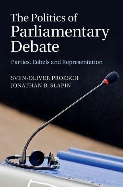 Produktbild: The Politics of Parliamentary Debate