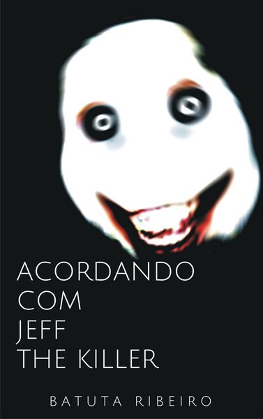 Produktbild: Acordando com Jeff, the killer