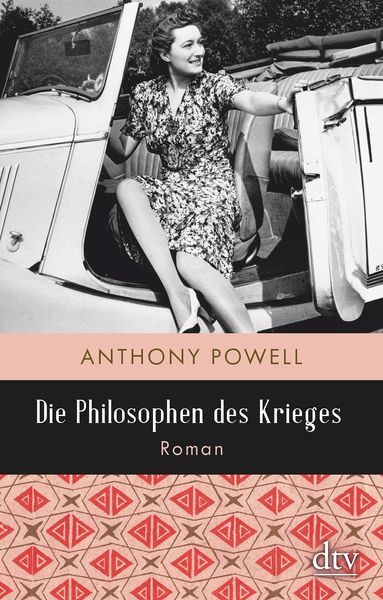 Die Philosophen des Krieges, Taschenbuch von Anthony Powell, dtv, 9783423147354