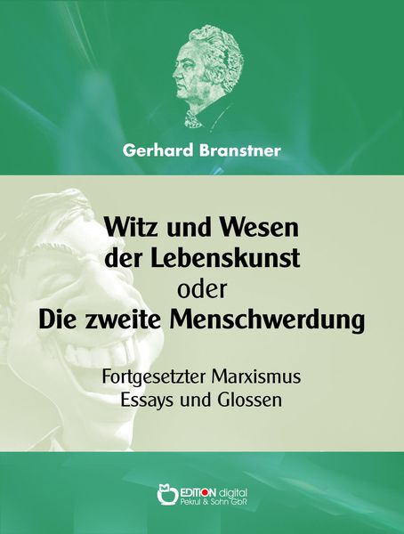 Produktbild: Witz und Wesen der Lebenskunst oder Die zweite Menschwerdung