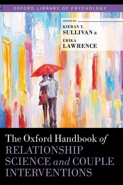 Produktbild: Oxford Handbook of Relationship Science and Couple Interventions
