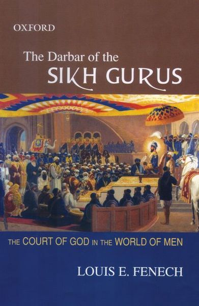 Produktbild: The Darbar of the Sikh Gurus: The Court of God in the World of Men
