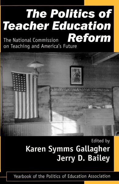 Produktbild: The Politics of Teacher Education Reform