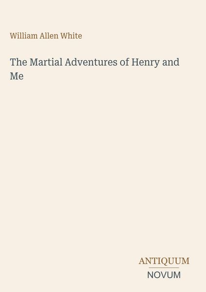Produktbild: The Martial Adventures of Henry and Me