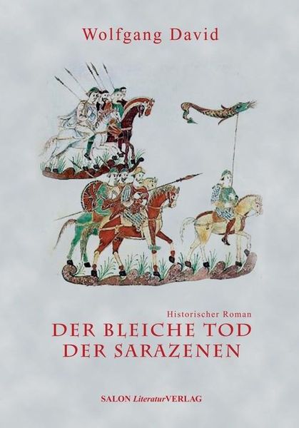 Produktbild: Der bleiche Tod der Sarazenen