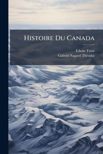 Produktbild: Histoire Du Canada