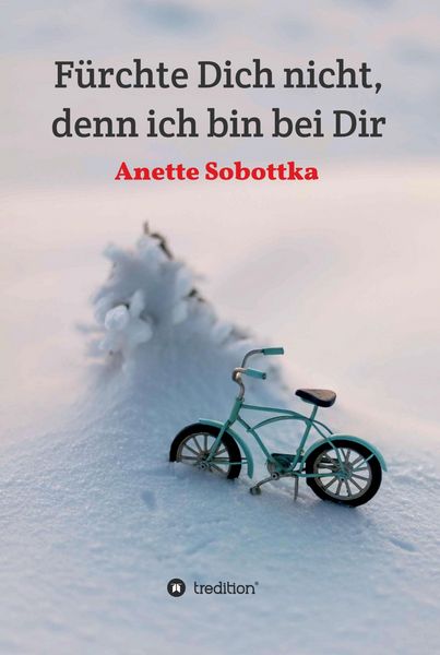 Produktbild: F&uuml;rchte Dich nicht, denn ich bin bei Dir