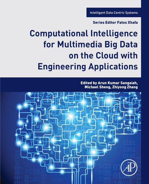 Produktbild: Computational Intelligence for Multimedia Big Data on the Cloud with Engineering Applications