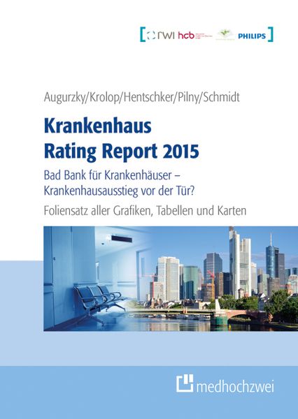 Krankenhaus Rating Report 2015 - Foliensatz-CD Schaubilder, Karten, Tabellen