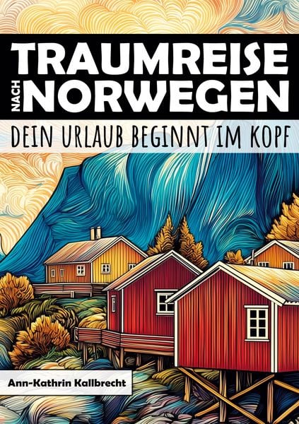 Produktbild: Traumreise nach Norwegen - Dein Urlaub beginnt im Kopf