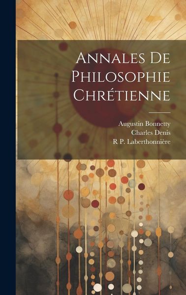 Produktbild: Annales De Philosophie Chr&eacute;tienne