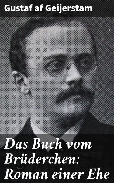 Produktbild: Das Buch vom Br&uuml;derchen: Roman einer Ehe