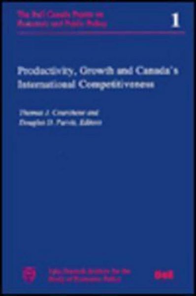 Produktbild: Productivity, Growth, and Canada's International Competitiveness