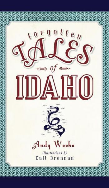 Produktbild: Forgotten Tales of Idaho