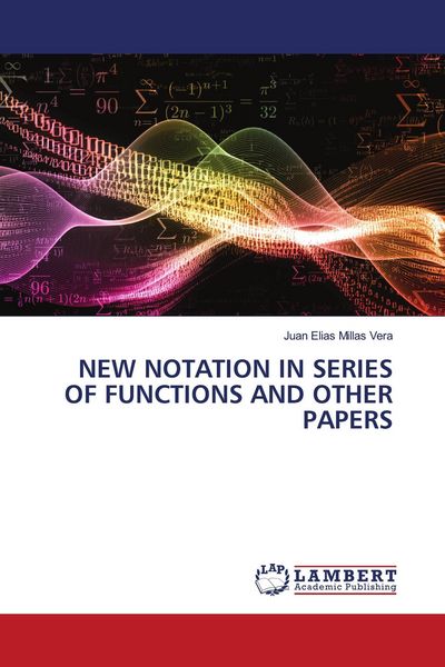 Produktbild: NEW NOTATION IN SERIES OF FUNCTIONS AND OTHER PAPERS
