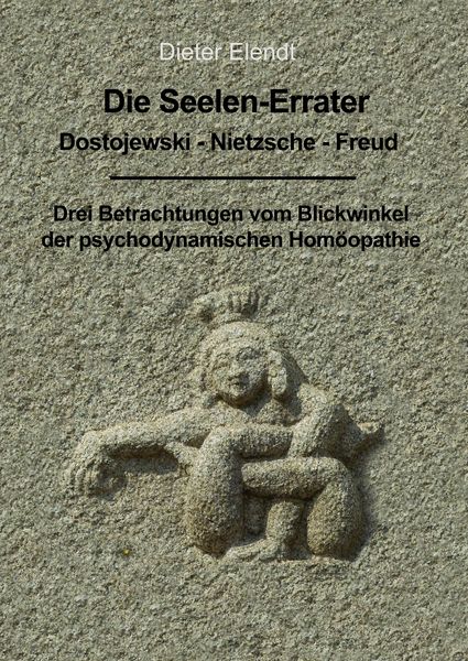 Produktbild: Die Seelenerrater. Dostojewski - Nietzsche - Freud