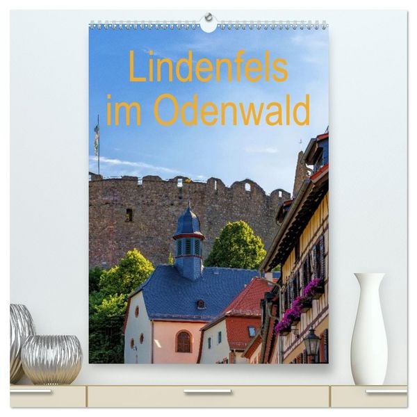 Produktbild: Lindenfels im Odenwald (hochwertiger Premium Wandkalender 2027 DIN A2 hoch), Kunstdruck in Hochglanz