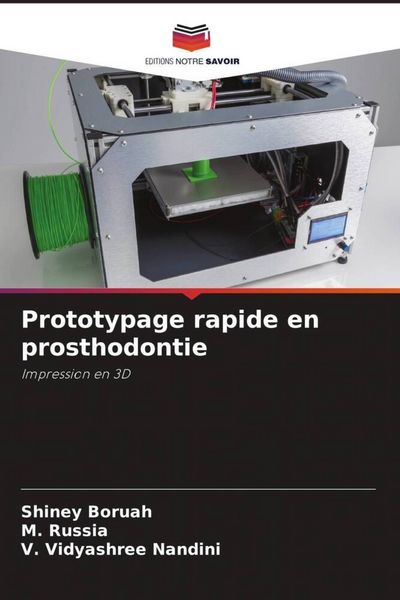 Produktbild: Prototypage rapide en prosthodontie