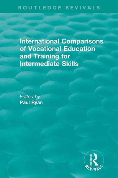 Produktbild: International Comparisons of Vocational Education and Training for Intermediate Skills