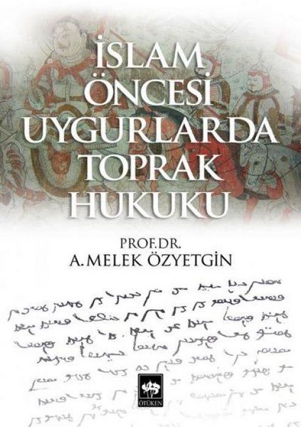 Produktbild: Islam &Ouml;ncesi Uygurlarda Toprak Hukuku