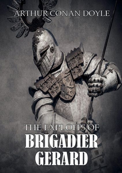 Produktbild: The Exploits of Brigadier Gerard