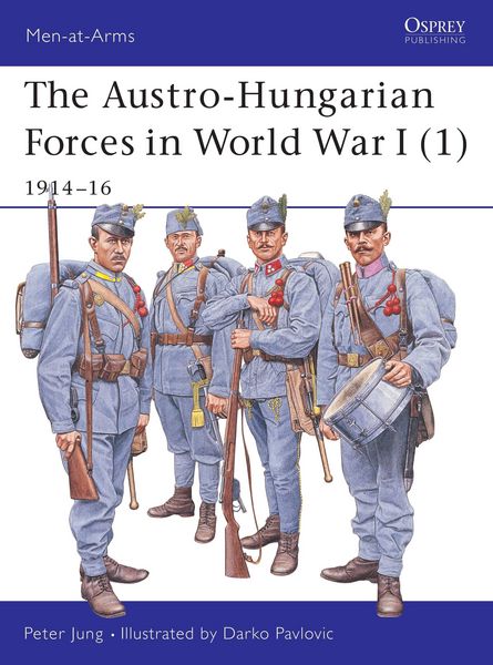 Produktbild: The Austro-Hungarian Forces in World War I (1)